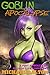 Goblin Apocalypse