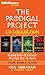 The Prodigal Project CD Collection: Genesis, Exodus, Numbers, Kings