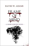 Frame of Mind