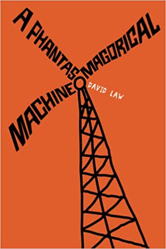 A Phantasmagorical Machine (Kindle Edition)