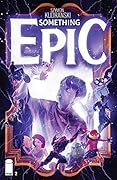 Something Epic #2