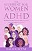 The Blueprint for Women with ADHD by R.M.  Collective