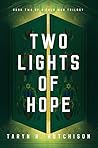 Two Lights of Hope