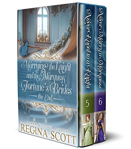 Marrying the Knight and the Marquess: Fortune's Brides, the End (Kindle Edition)