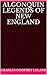 Algonquin Legends of New England