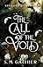 The Call of the Void (Shadows & Crowns)