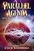 Parallel Agenda (Zartoto #6)