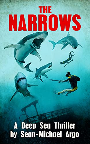 The Narrows: A Deep Sea Thriller (Kindle Edition)