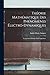 Théorie Mathématique Des Phénomènes Électro-Dynamiques: Uniquement Déduite De L'expérience (French Edition)