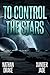 To Control the Stars (The S...