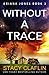 Without a Trace (Ariana Jones)