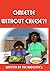 Omelette Without Cheese?! by Robert Radcliffe