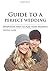 Guide to a Perfect Wedding:...