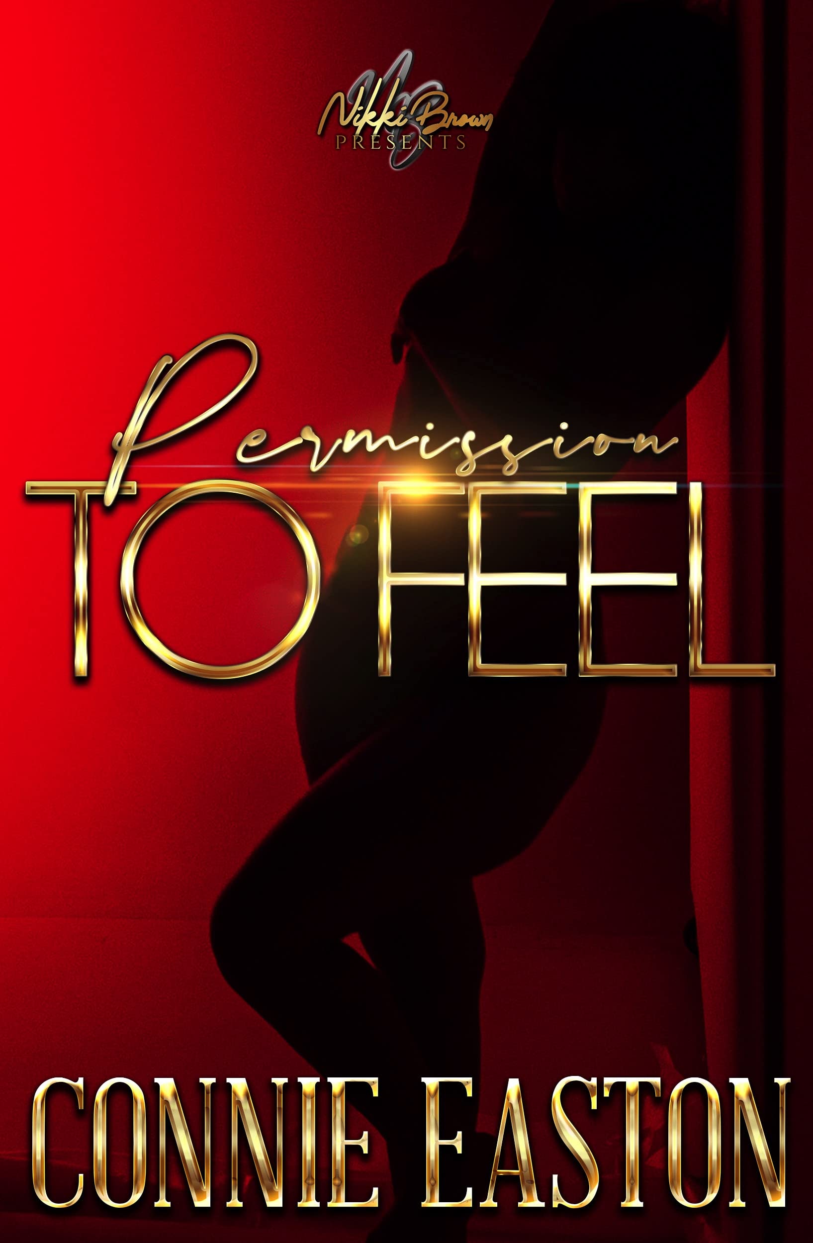 Permission to Feel (Kindle Edition)