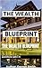 The Wealth Blueprint