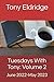 Tuesdays With Tony: Volume ...