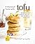 A World of Taste with Tofu by Remi Morris