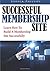 Successful Membership Site:...
