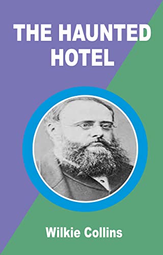 The Haunted Hotel