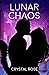 Lunar Chaos (Lunar, #4)