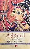 Aghora II : Kunda...
