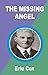 The Missing Angel