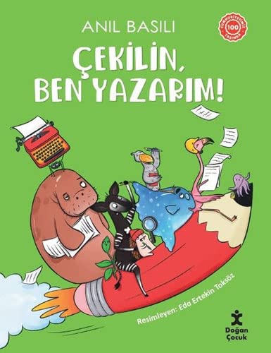 Çekilin, Ben Yazarım! (Paperback)