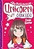 Unicorn Günlüüğü 1;Yen Başlangıçlar by Cindy Harper