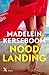 Noodlanding (Vlucht, #2)