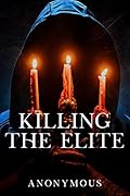 Killing The Elite