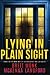 Lying In Plain Sight (Moms Who Lie #5)