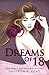 Dreams of 18