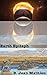 Earth Epitaph: Humanity's L...