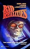 Bad Realities: St...