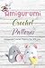 Amigurumi Crochet Patterns by Christie Wilson