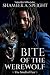 BITE OF THE WEREWOLF by Shameek A. Speight