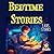 Bedtime Stories For Kids by Harmony Penquill