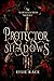 The Protector of Shadows (Varleguard #1)