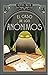 El caso de los anónimos