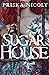 Sugar House: Romance Storic...