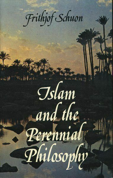 Islam and the Perennial Philosophy