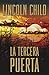 La tercera puerta / The third door