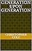 Generation upon Generation (The Jesip Elder Story Book 3)