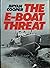 The E-boat threat