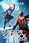 Book cover for Dungeon School (Toroth-Gol, #2)