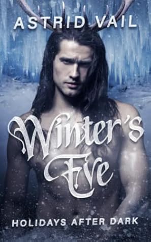 Winter's Eve: Holiday's after Dark