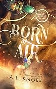 Born of Air