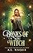 Bones of the Witch (Earth Magic Rises, #1; Elemental Universe)