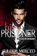 His Prisoner