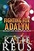 Fighting for Adalyn (Redemption Harbor Security, #3)